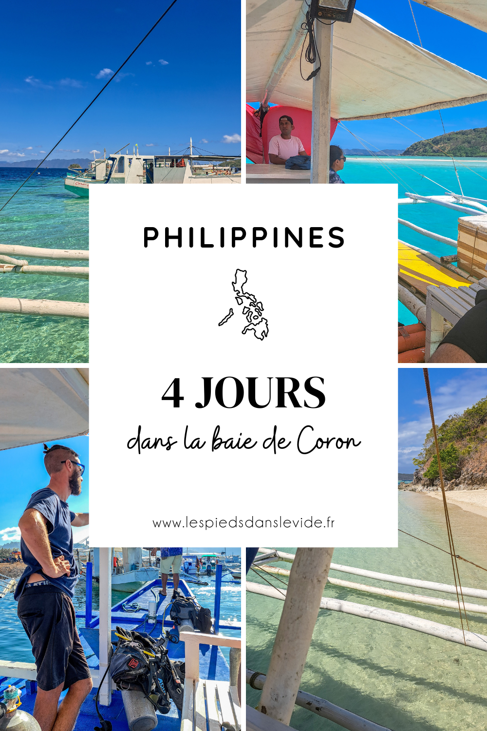 Philippines 4 jours à Coron - Pinterest - Les Pieds dans le Vide