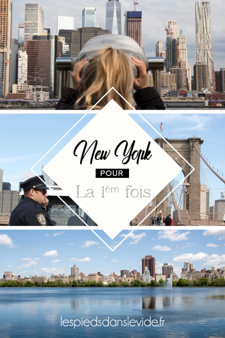 NewYork pour la premiere fois_pinterest_lespiedsdanslevide