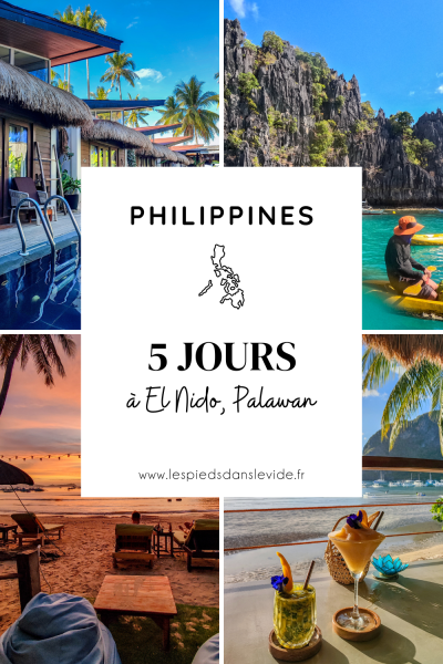 Philippines 5 jours à Palawan – Pinterest – Les Pieds dans le Vide Philippines 5 jours à Palawan - Pinterest - Les Pieds dans le Vide