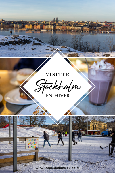 Visiter Stockholm en hiver – Pinterest – Les Pieds dans le Vide (2) Visiter Stockholm en hiver - Préparer son voyage à Stockholm - Voyage à Stockholm